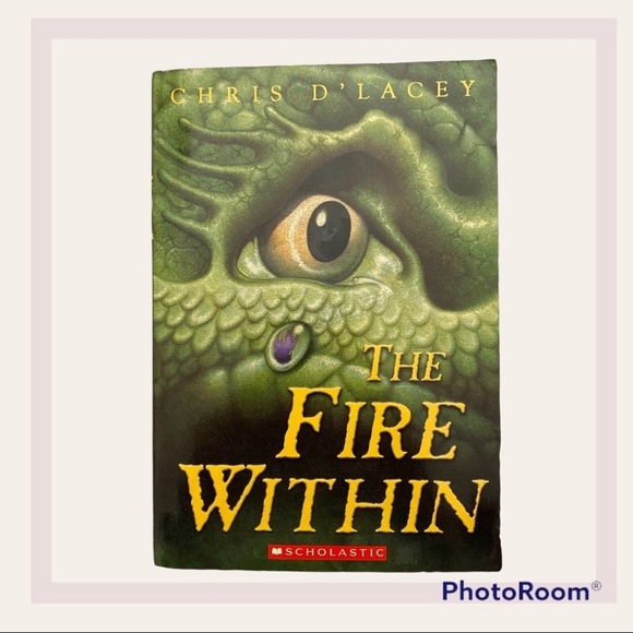 The Last Dragon Chronicles: The Fire Within Book 1 by Chris d’Lacey - Picture 1 of 2